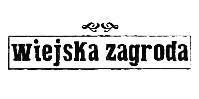 Wiejska Zagroda